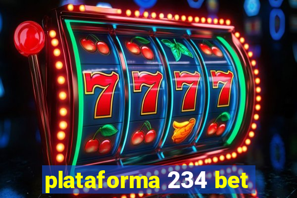 plataforma 234 bet